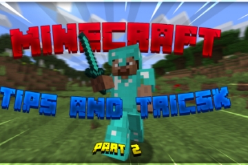 Amazing Minecraft Tips & Tricks Part 2